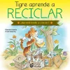 SPIN MASTER Juguetes Educativos Y Libros*¡Aprendiendo a crecer! - Tigre aprende a reciclar