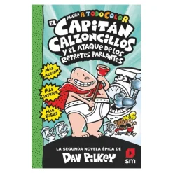 SM Juguetes Educativos Y Libros*El capitán calzoncillos y el ataque de los retretes parlantes - Libro 2