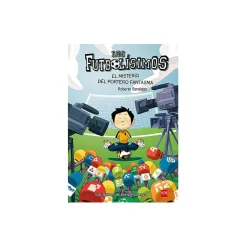 GREYLAND Juguetes Educativos Y Libros*Los Futbolísimos - El Misterio del Portero Fantasma
