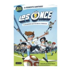 EDITORIAL PLANETA Juguetes Educativos Y Libros*LOS ONCE 1. EL DELANTERO QUE VOLABA AL ATARDECER